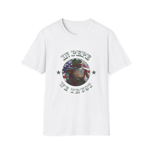 In Pepe We Trust Shirt